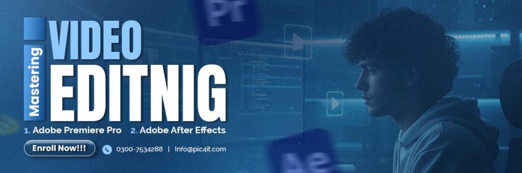 Video editting course in Lahore